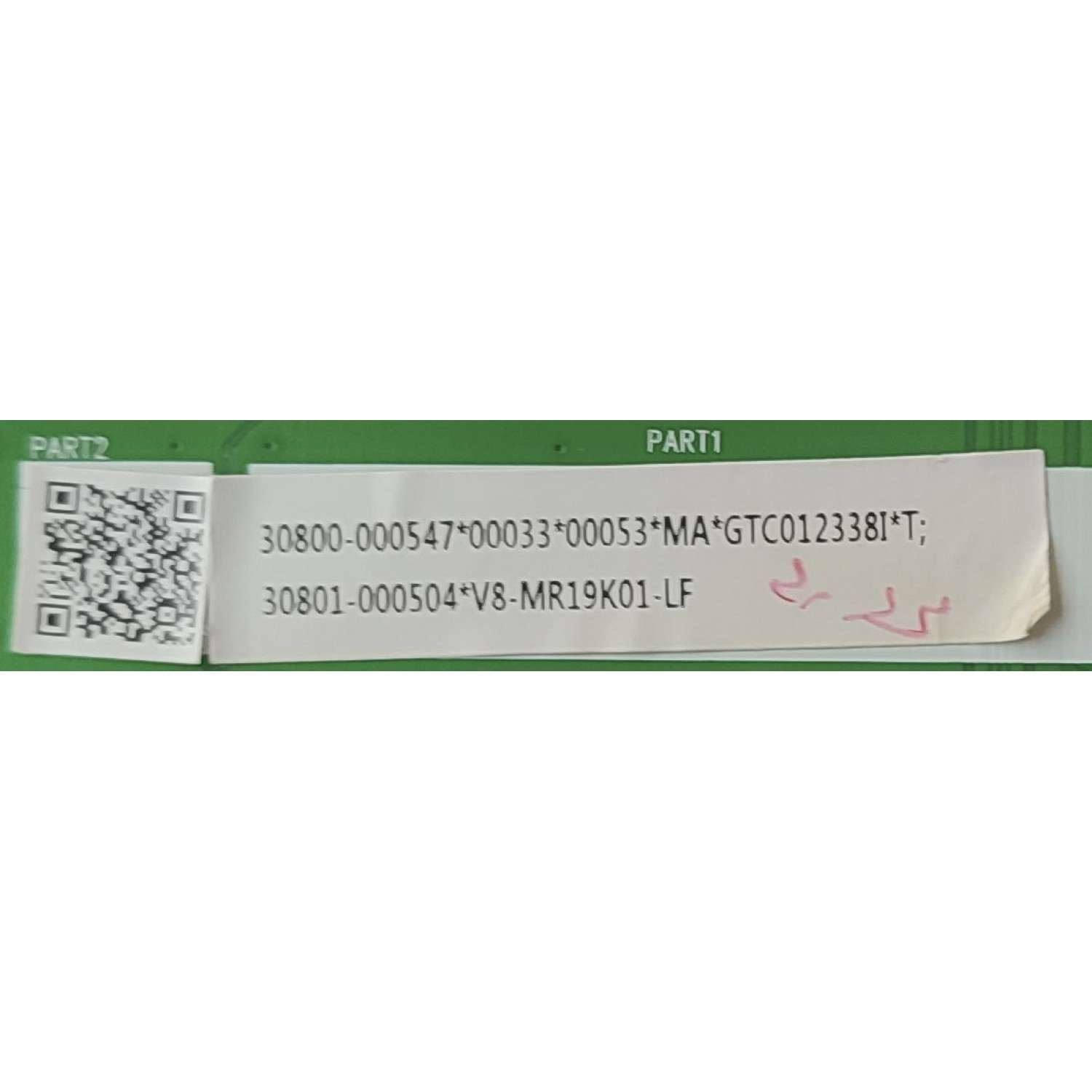 MAIN PARA TV TCL / NUMERO DE PARTE 30800-000547 / 40-MR19H1-MAB2HG / 11602-500625 / 30801-000504*V8-MR19K01-LF / GTC012338I / DISPLAY ST6451D08-2 VER.2.1 / MODELO 65R655	 - Imagen 2